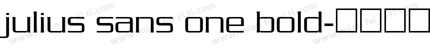 julius sans one bold字体转换